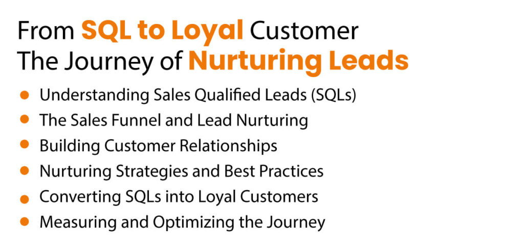nurturing sales qualified leads