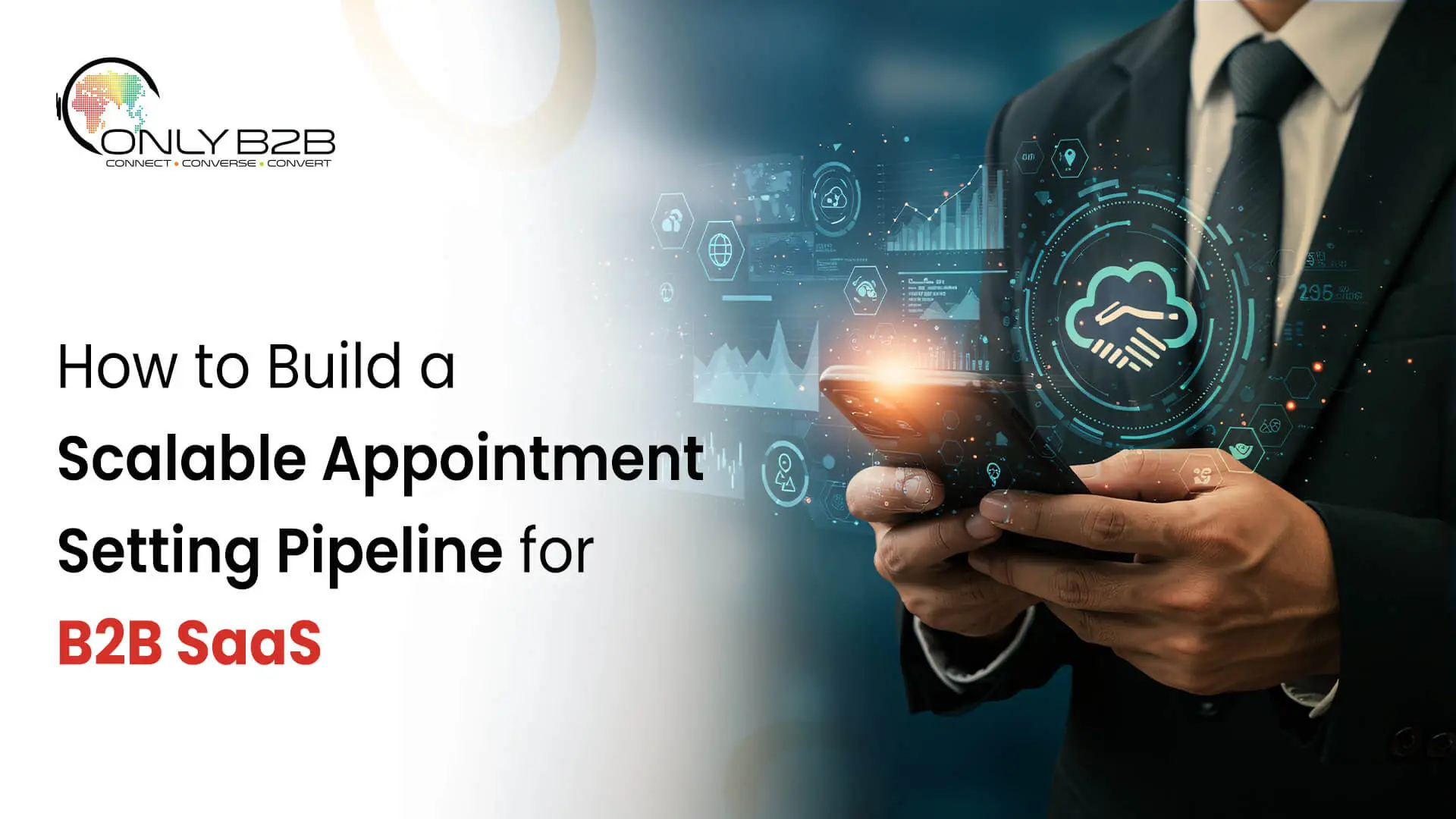 How to Build Winning Appointment Setting Strategies for B2B SaaS