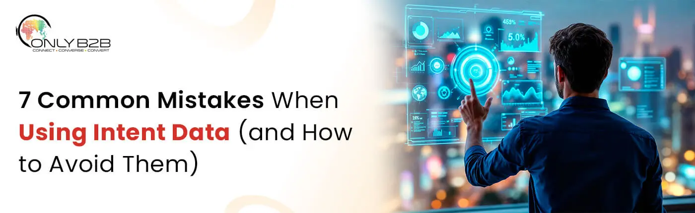 common intent data mistakes and how to avoid them