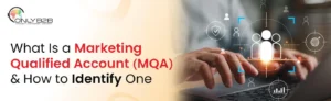 what is marketing qualified account (MQA)
