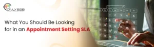 appointment setting SLA