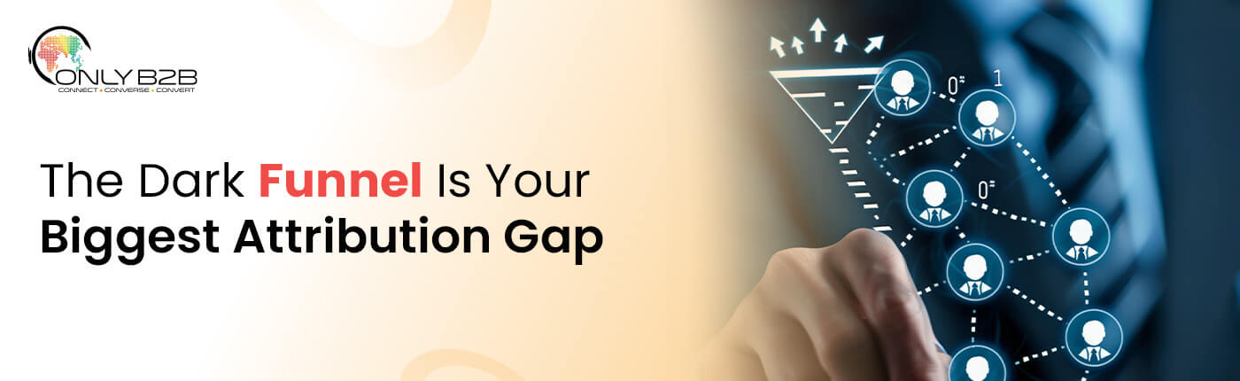 Dark Funnel Attribution