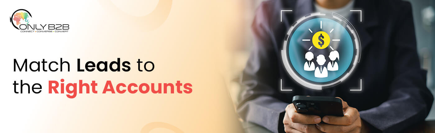 lead to account matching