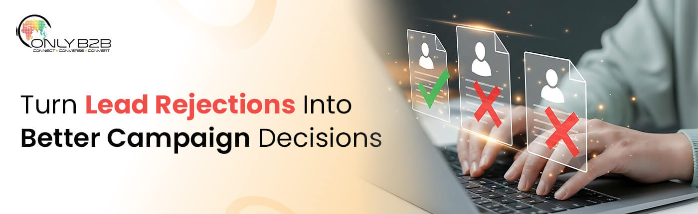 B2B lead rejection reasons